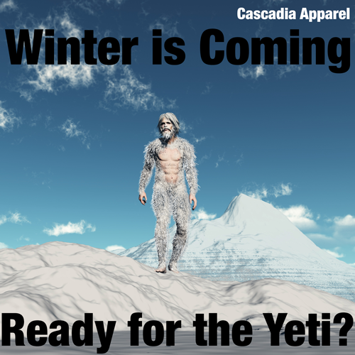 Winter Is Coming Line from Cascadia Apparel